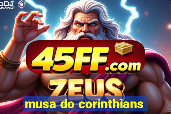 musa do corinthians